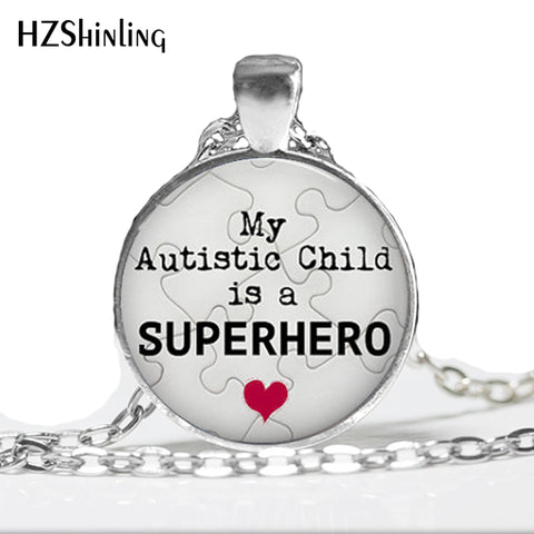 Autism Pendant,My Autistic Child Autism Pendant,My Autistic Child