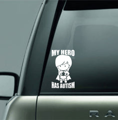 MY HERO HAS AUTISM sticker for car/truck/laptop