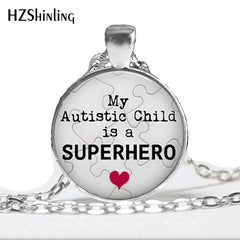 Autism Pendant,My Autistic Child